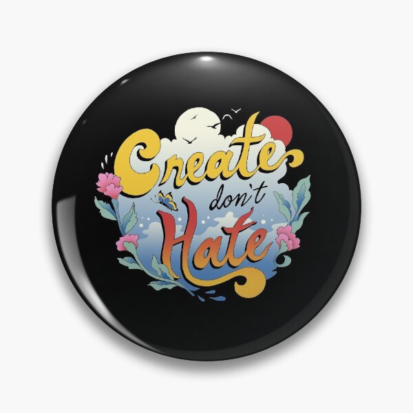 Item preview, Create Don't Hate designed and sold by vincenttrinidad.