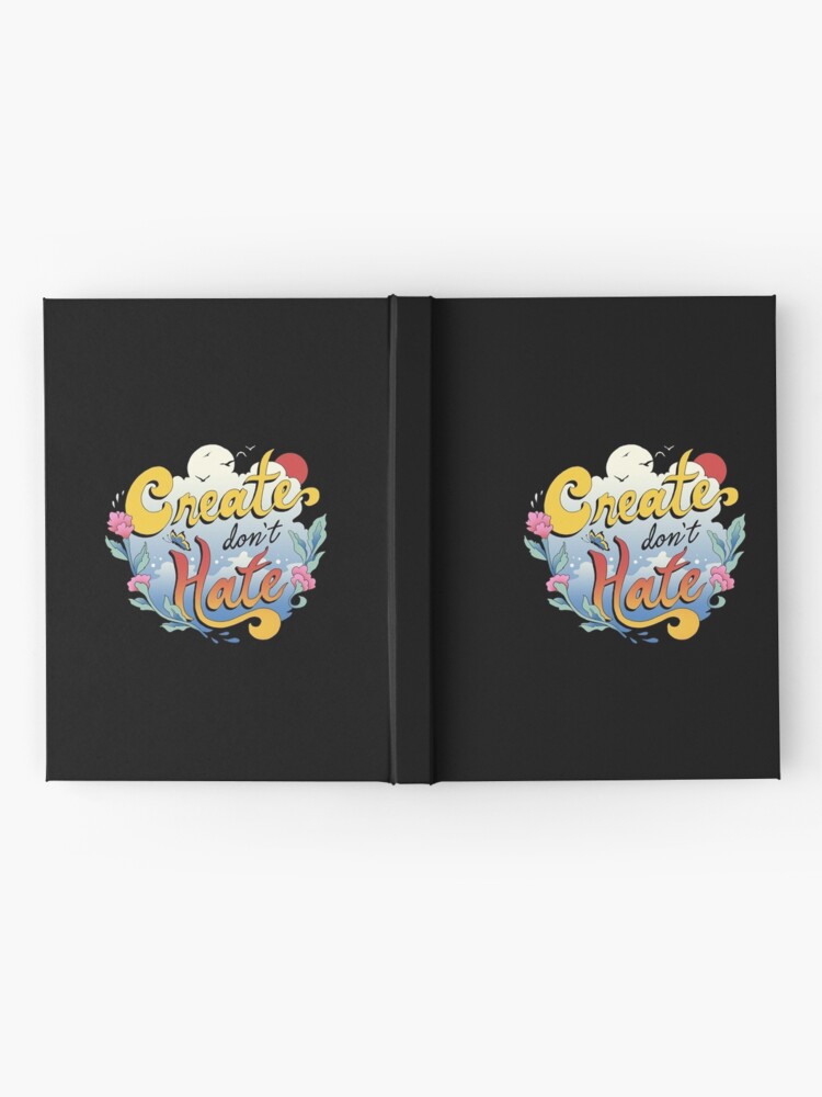 Alternate view of Create Don't Hate Hardcover Journal
