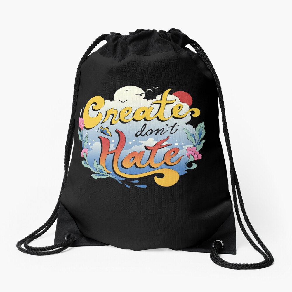 Create Don't Hate Drawstring Bag