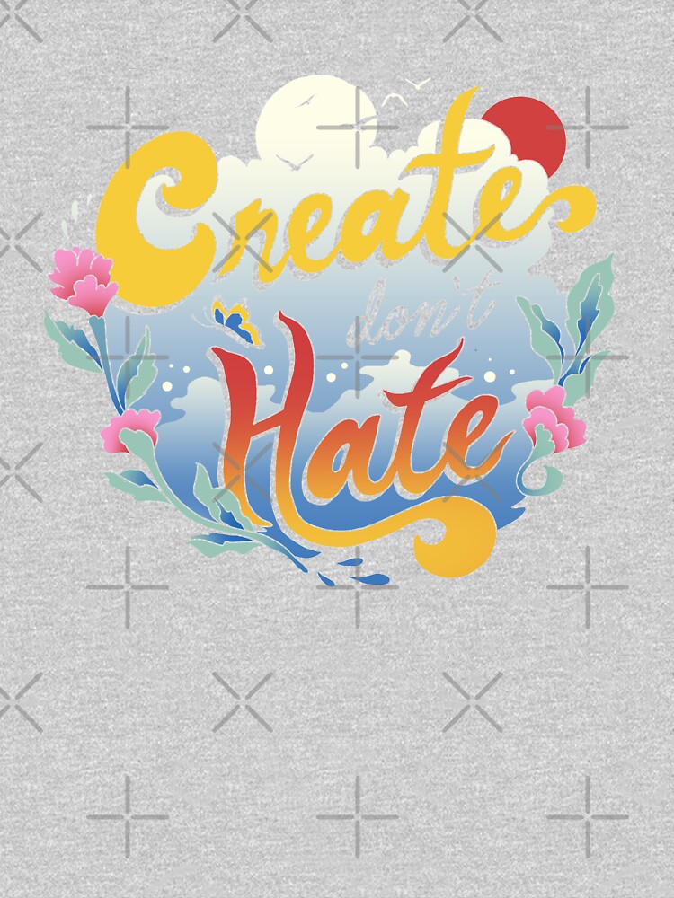 Create Don't Hate by vincenttrinidad