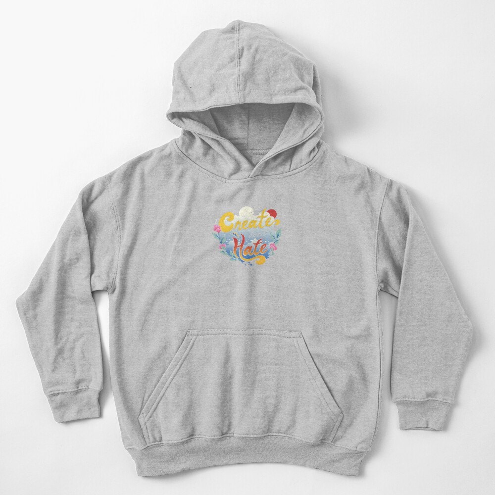 Create Don't Hate Kids Pullover Hoodie