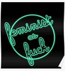 feminist as fuck Poster