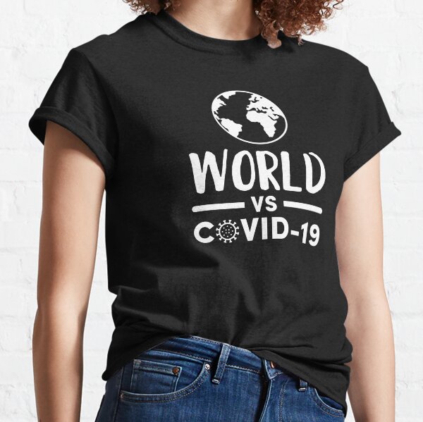 World VS Coronavirus Classic T-Shirt