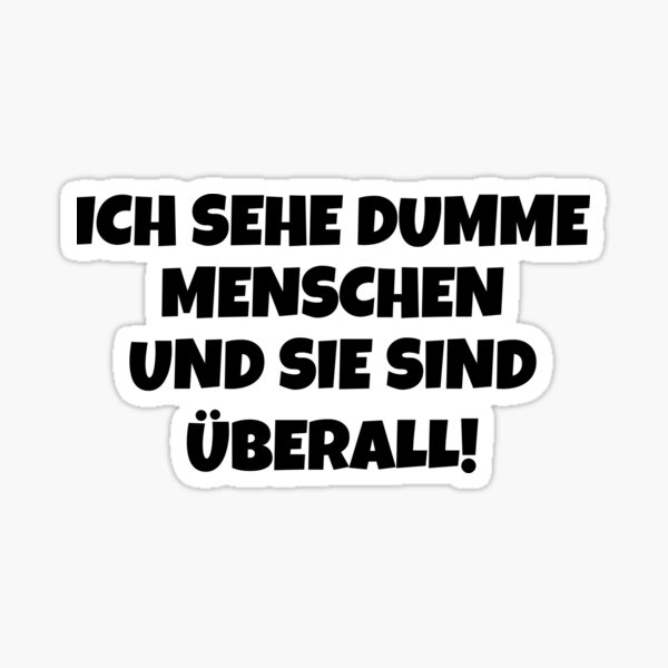 Download Spruch dumme menschen For iPhone