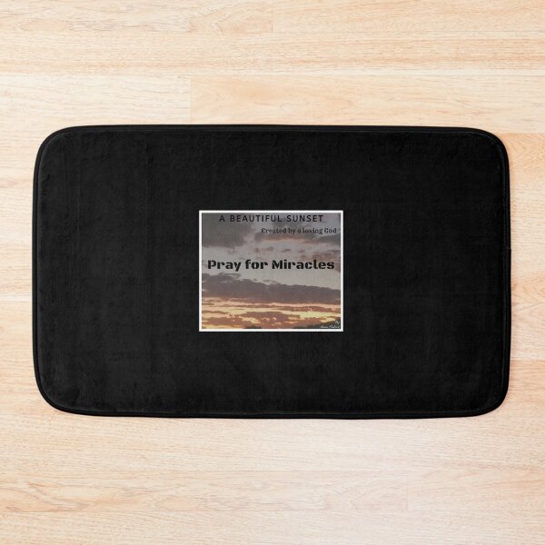 Item preview, A view of a beautiful sunset created by a loving God reminding us to pray for miracles with words in black designed and sold by AnnaBBS.