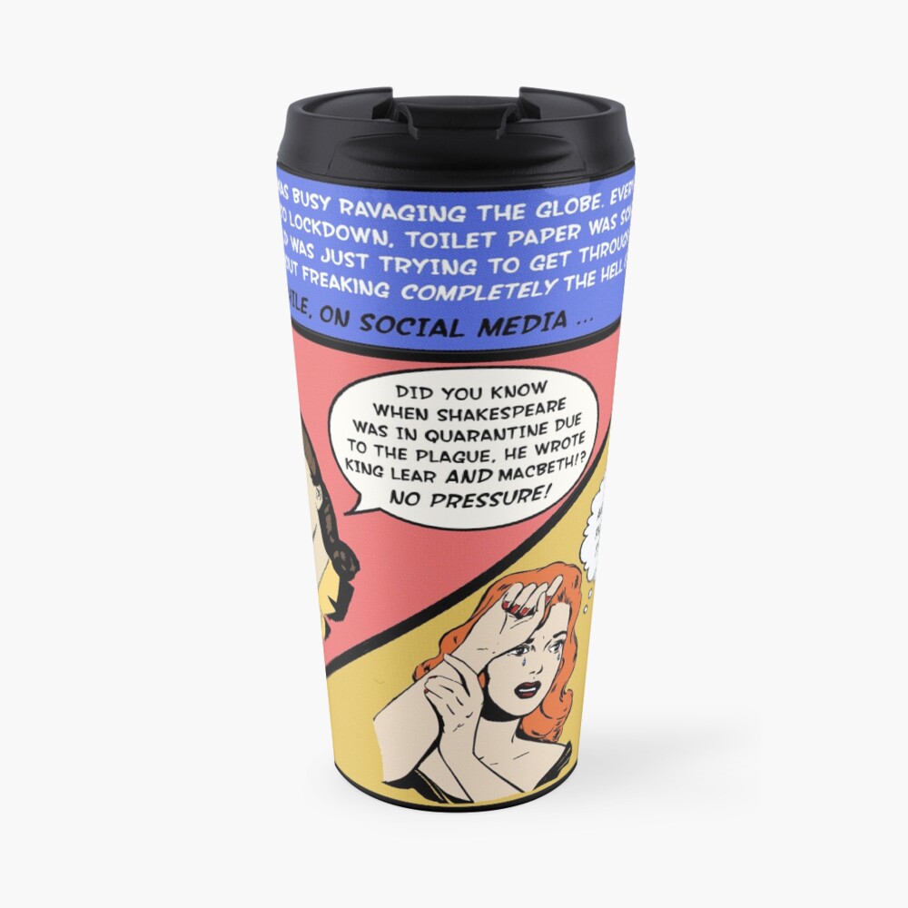 Shakespeare Wrote Macbeth and King Lear Joke Design Travel Coffee Mug