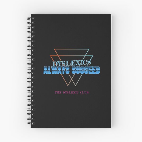 Item preview, Dyslexic Club - Always Succeed designed and sold by domdjs4239.