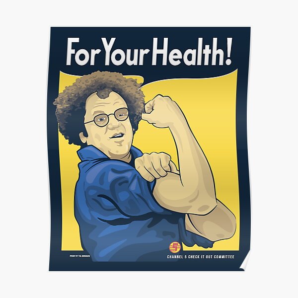 For Your Health! Poster