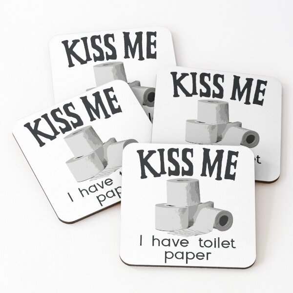 Item preview, Kiss Me I Have Toilet Paper Coronavirus Meme designed and sold by LifedankArt.