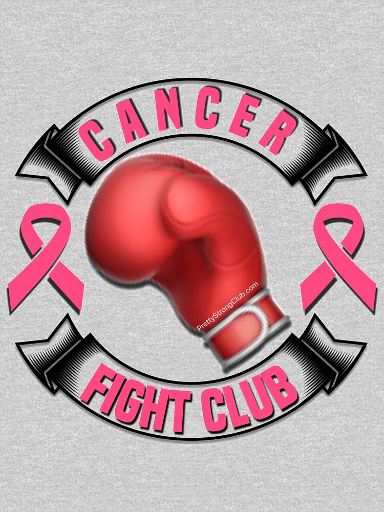 Cancer Fight Club by PrettyStrong