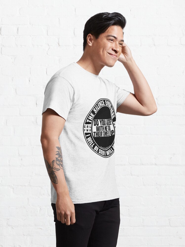 Alternate view of Do You Agree With ME TOO Classic T-Shirt