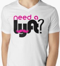 Need a lyft? Men's V-Neck T-Shirt