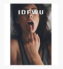 IDFWU Photographic Print