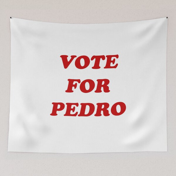Item preview, Vote For Pedro designed and sold by elmindo.