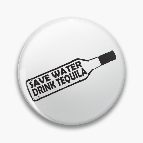 Item preview, Save water drink Tequila designed and sold by GatoBlanco.