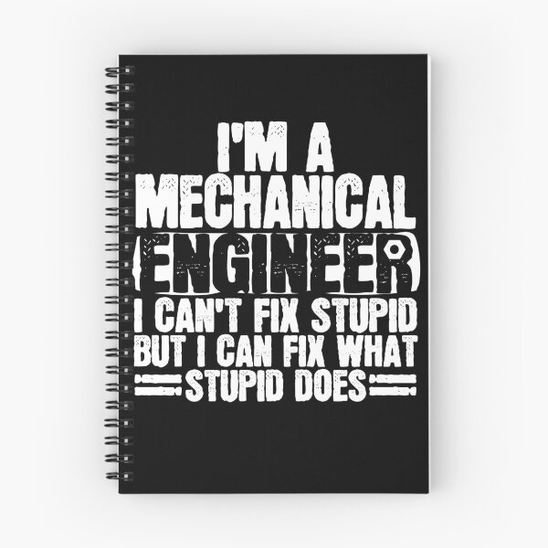 Item preview, I'm A Mechanical Engineer I Can't Fix Stupid But I Can Fix What Stupid Does designed and sold by 4tomic.