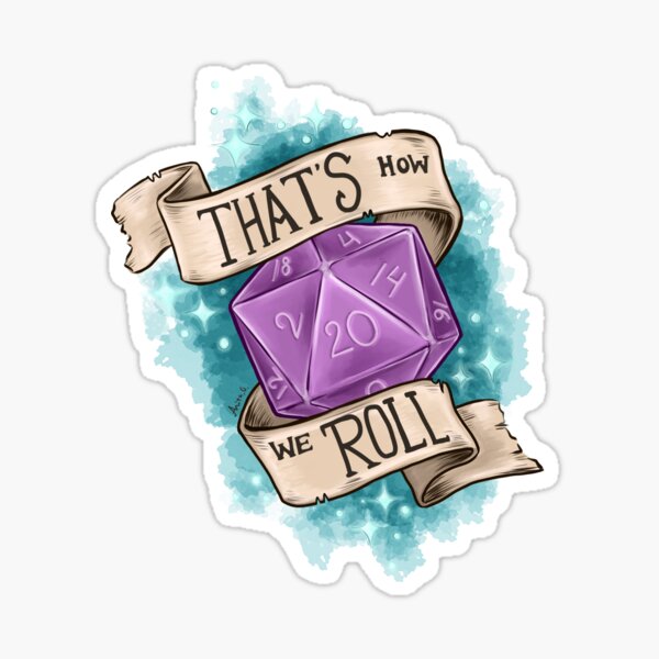 That's how we roll - d20 Sticker