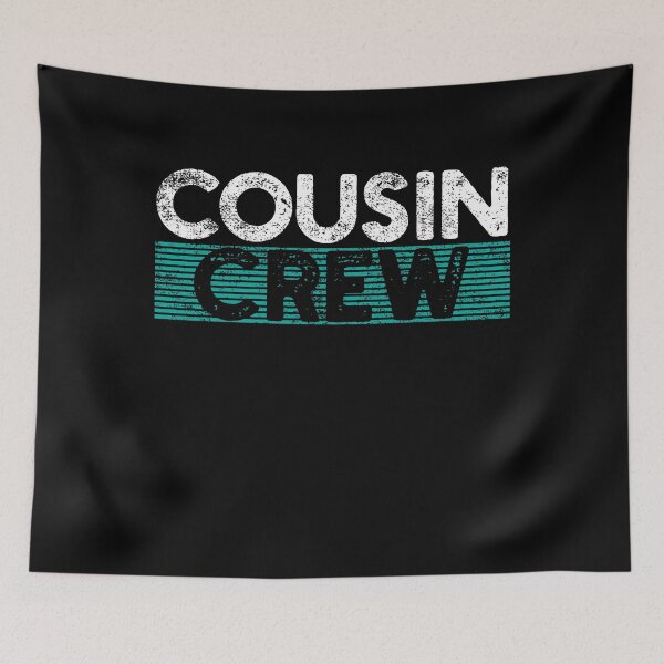 Item preview, Cousin Crew designed and sold by 4tomic.