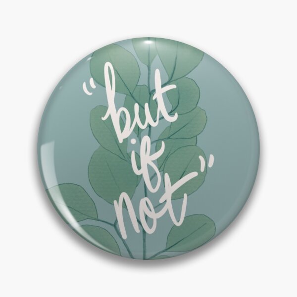 Item preview, But If Not designed and sold by thealjake.