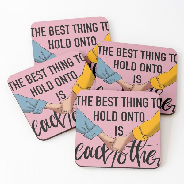 Item preview, The best thing to hold onto is each other. designed and sold by tfgarts.
