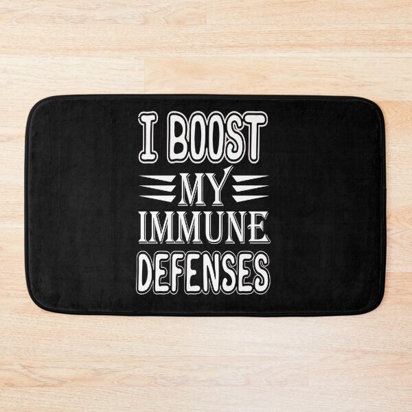 Item preview, I boost My Immune Deffenses - Taking Care of one's Health is a Priority designed and sold by ANZI.