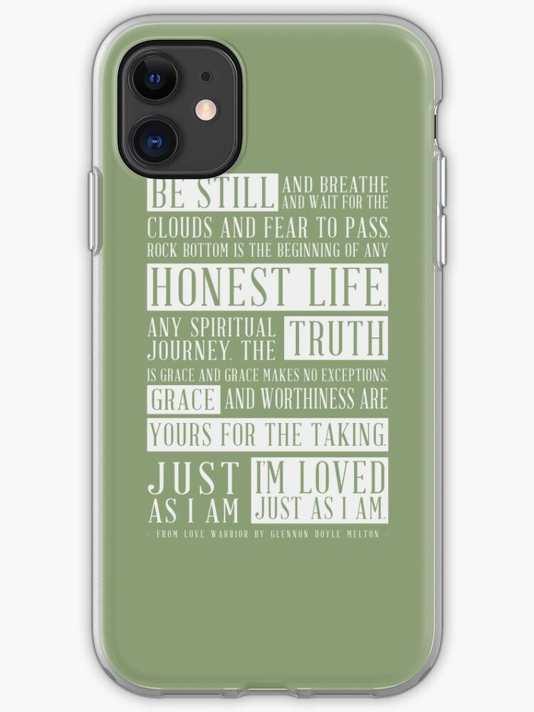 Love Warrior Typography Art Quote From Glennon Doyle Melton Iphone Case Cover By Mungavision Redbubble