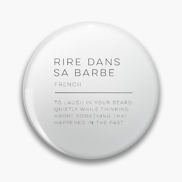 Item preview, Rire Dans Sa Barbe Definition designed and sold by wisemagpie.