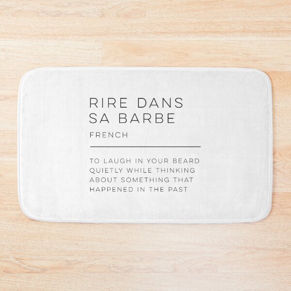Item preview, Rire Dans Sa Barbe Definition designed and sold by wisemagpie.