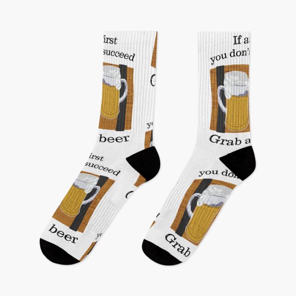 Item preview, If At First You Don't Succeed Grab A Beer, Funny Beer Quotes	 designed and sold by LifedankArt.