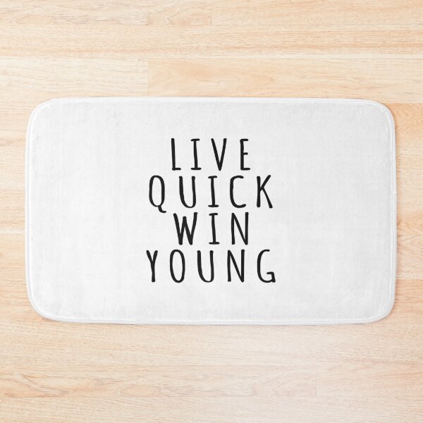Item preview, Live Quick, Win Young Motivational slogan designed and sold by Minimalist Quotes and Sayings.