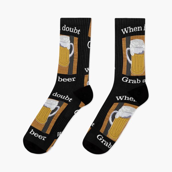 Item preview, When In Doubt Grab A Beer, Funny Beer Quotes	 designed and sold by LifedankArt.