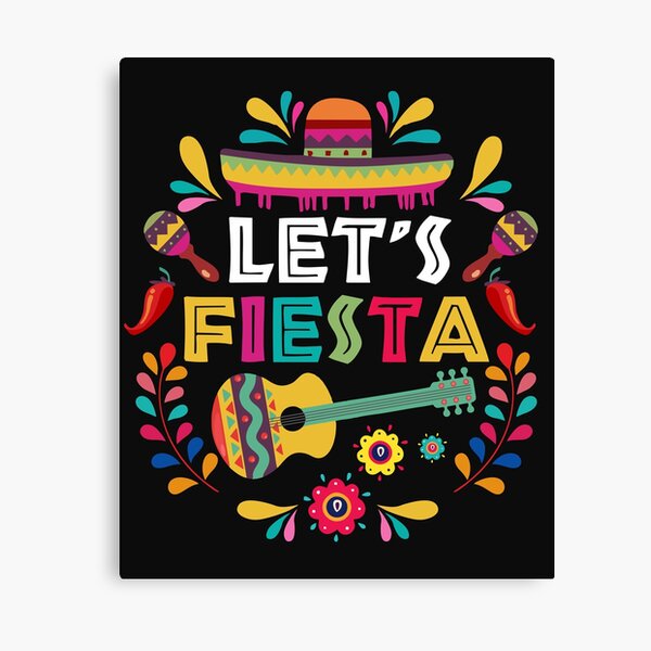 "Let's Fiesta Hot Mexican Party Sombrero Cinco de Mayo Spanish Guitar" Canvas Print by alenaz