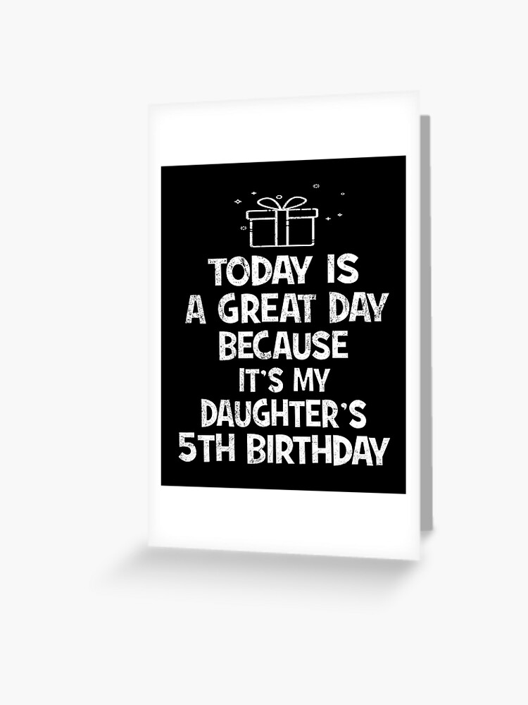 Carte De Vœux Gardez Le Calme C Est Ma Fille 5e Birhday Fille Cadeau De 5 Ans Par Grabitees Redbubble