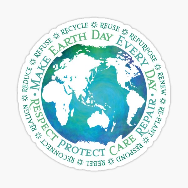 Item preview, Make Earth Day Every Day designed and sold by PureLifePlanet.