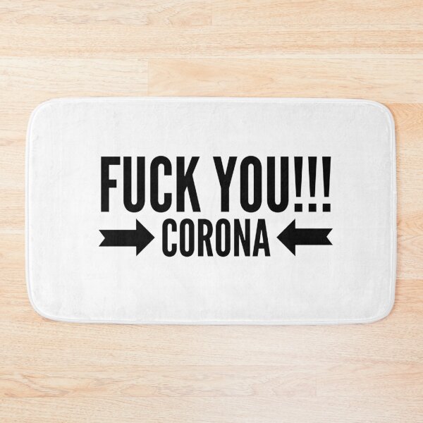 Item preview, FUCK YOU CORONA | Coronavirus designed and sold by junaid ali.