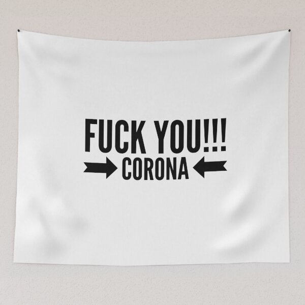 Item preview, FUCK YOU CORONA | Coronavirus designed and sold by junaid ali.