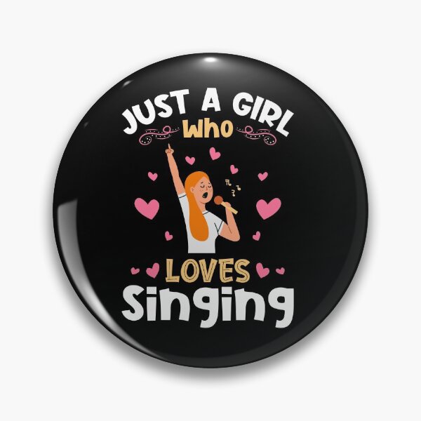 Item preview, Just a Girl who Loves Singing Singer designed and sold by Hananiah Merch.