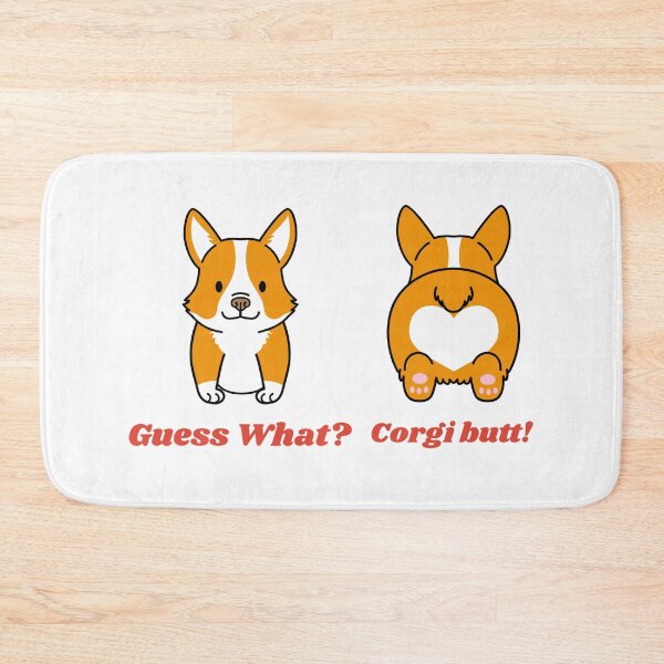 Item preview, 2-Sided Guess What? Corgi Butt! Funny designed and sold by funnylifeusa.