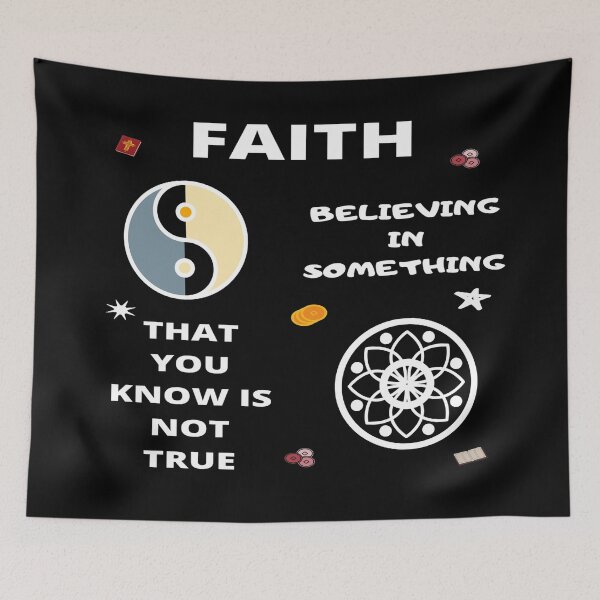 Item preview, Faith believing in something not true, confused, evil, befuddled, hazy designed and sold by jayne0524.