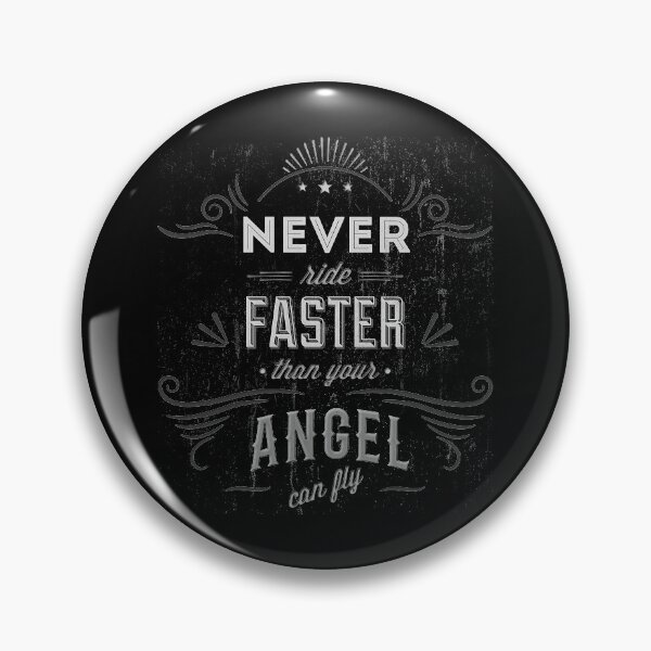 Item preview, Never ride faster than ... designed and sold by GNDesign.