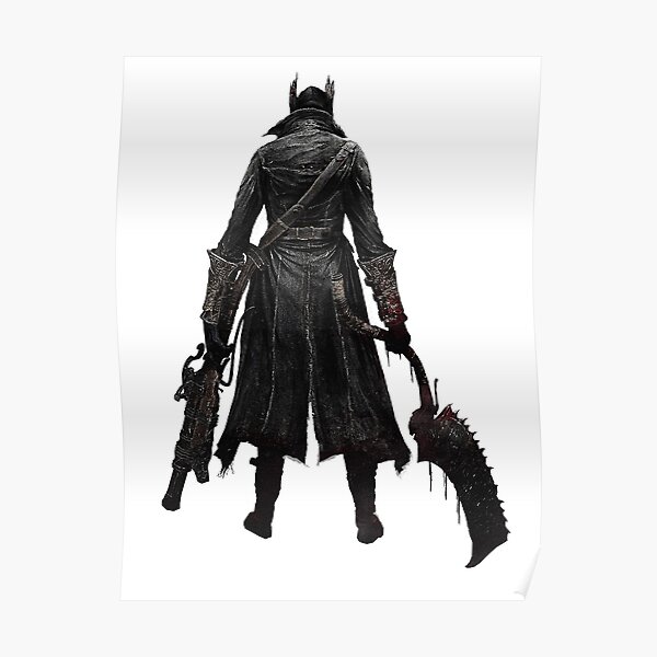 Bloodborne Hunter Poster For Sale By Jagoul Redbubble   Poster,504x498,f8f8f8 Pad,600x600,f8f8f8.u2 