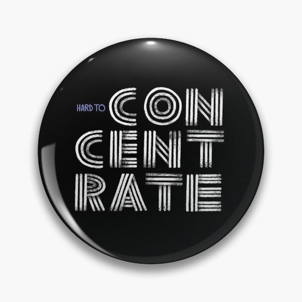 Item preview, Hard to Concentrate designed and sold by grrrenadine.