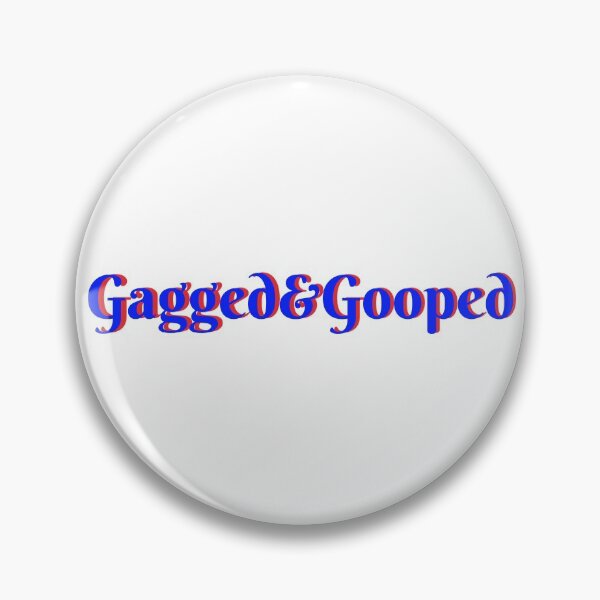 Item preview, Gagged & Gooped designed and sold by MamaODea.