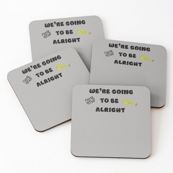 Item preview, We're Going To Be Alright - Distressed Look designed and sold by Richard529.