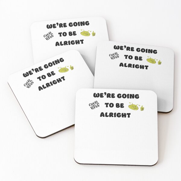 Item preview, We're Going To Be Alright  designed and sold by Richard529.