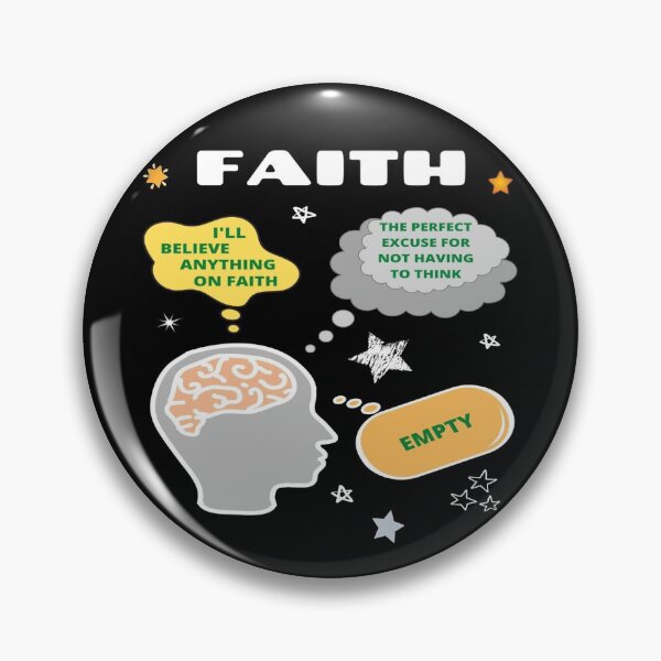 Item preview, Faith a perfect excuse, confused, evil, befuddled, hazy designed and sold by jayne0524.