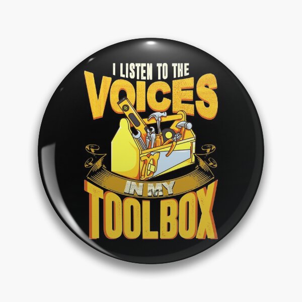 Item preview, I Listen To The Voices In My Toolbox Mechanics designed and sold by perfectpresents.