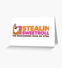 Stealin' Sweetrolls Greeting Card
