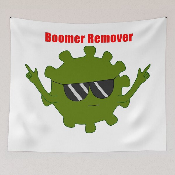 Item preview, Boomer Remover designed and sold by Sam73113.