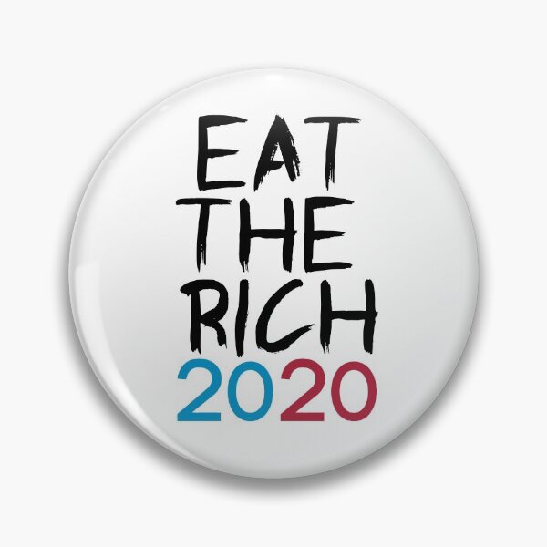 Item preview, Eat The Rich 2020 designed and sold by fearcity.